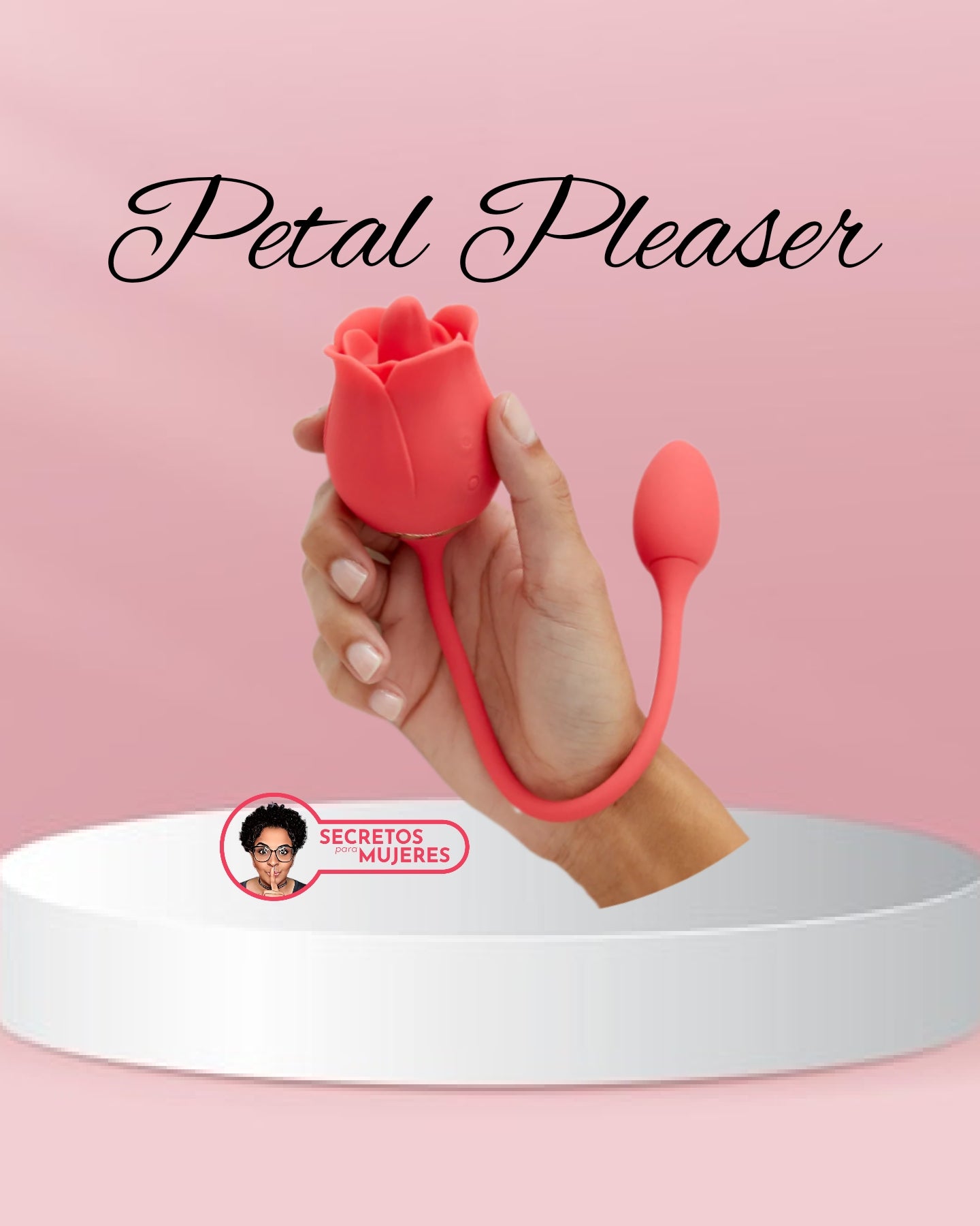 Petal Pleaser – Secretos Para Mujeres