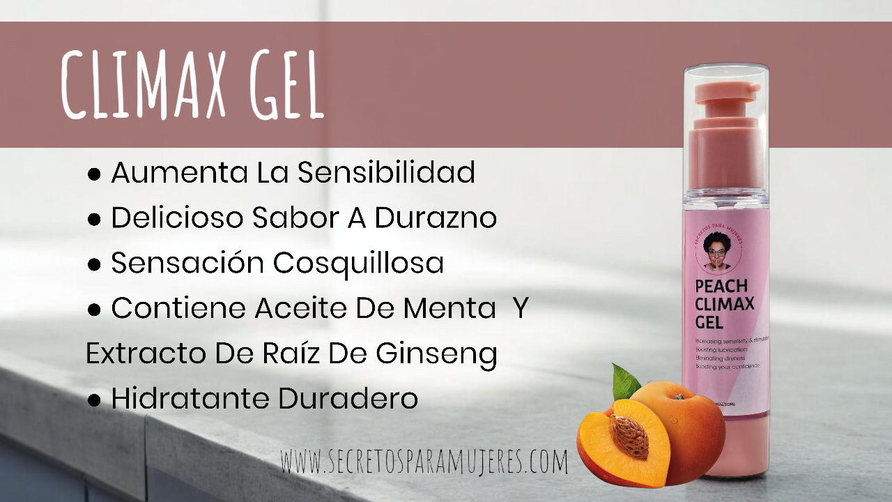 Climax Gel Durazno – Gel Íntimo de Estimulación con Ingredientes Naturales (1.69 oz)