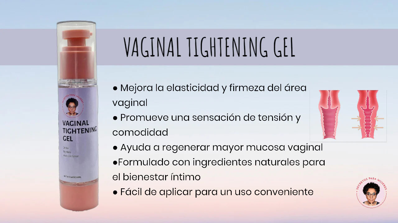 Descubre los Beneficios del Gel Reafirmante Vaginal