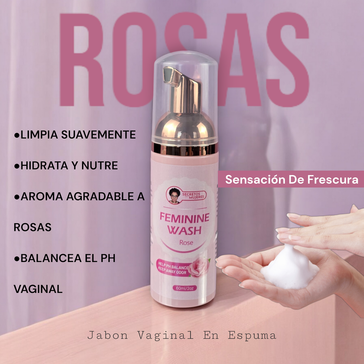 Jabón Espuma Vaginal | Rosa (2 oz)